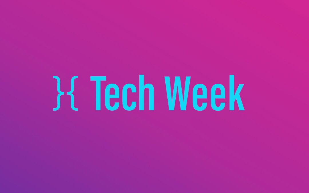Tech Week 2025: Your launchpad to a global tech career